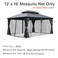 A 12' x 16' mosquito net for an outdoor gazebo is displayed. The net comes in a color combination of gray and black. It is made of nylon netting with fire - retardant (FR) treatment. Each of the four net panels measures 78.74" x 157.67". The text also notes that the gazebo frame is not included.12' x 16' Fire - Retardant Nylon Mosquito Net for Outdoor Gazebo. outdoor gazebo, 12x16 mosquito net, gray and black, nylon netting, fire - retardant treatment.