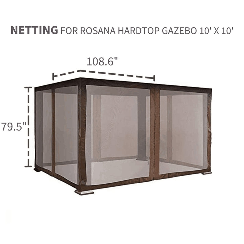 Mosquito Netting for 10' x 10' Rosana Hardtop Gazebo
Mosquito netting designed for a 10' x 10' Rosana hardtop gazebo, with dimensions of 108.6"in width and 79.5" in height. Keywords: gazebo netting, hardtop gazebo, mosquito netting
